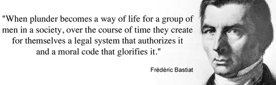 Bastiat-when-plunder-becomes-a-way-of-life