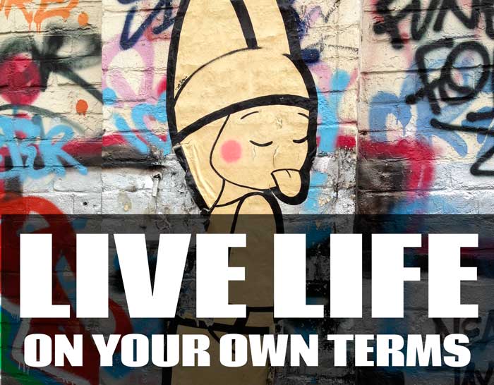 how-to-live-life-on-your-own-terms-CriticalCactus