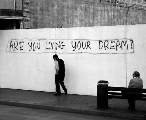 are-you-living-your-dream-street-art