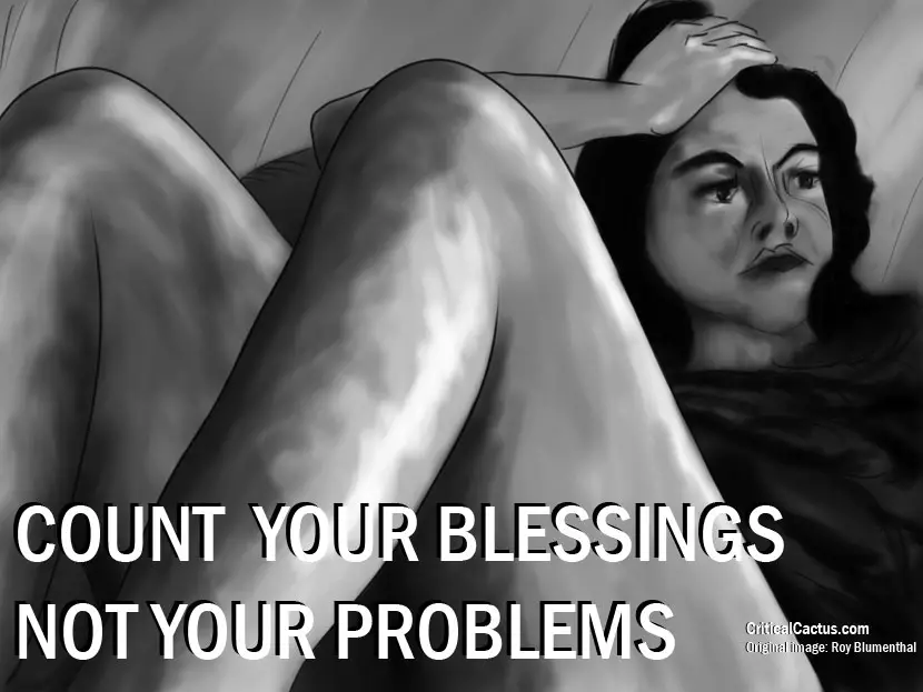 count-your-blessings-not-your-problems